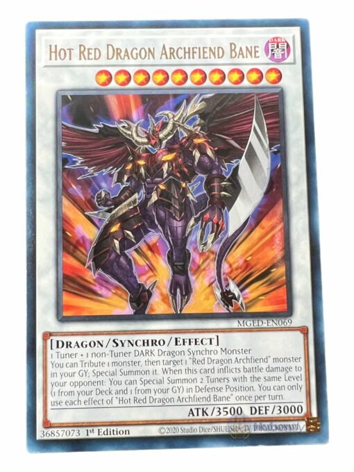 HOT RED DRAGON ARCHFIEND BANE MGED-EN069